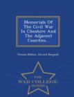 Image for Memorials of the Civil War in Cheshire and the Adjacent Counties... - War College Series