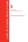 Image for CFR 5, Parts 1 to 699, Administrative Personnel, January 01, 2017 (Volume 1 of 3)