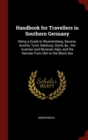 Image for HANDBOOK FOR TRAVELLERS IN SOUTHERN GERM