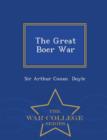 Image for The Great Boer War - War College Series