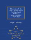 Image for Memoirs of the War Carried on in Scotland and Ireland, M.DC.LXXXIX-M.DC.XCI - War College Series