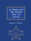 Image for Al Qaeda and the Global War on Terror - War College Series
