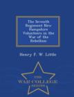 Image for The Seventh Regiment New Hampshire Volunteers in the War of the Rebellion - War College Series