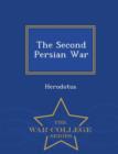 Image for The Second Persian War - War College Series