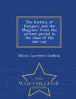 Image for The History of Hungary and the Magyars