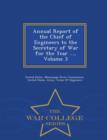 Image for Annual Report of the Chief of Engineers to the Secretary of War for the Year ..., Volume 3 - War College Series
