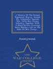 Image for A History of the Second Regiment, N.G.N.J., Second N.J. Volunteers, Spanish War, Fifth New Jersey Infantry : Together with a Short Review Covering Early Military Life in the State of New Jersey... - W