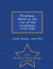 Image for Windham, Maine in the War of the Revolution, 1775-1783 - War College Series