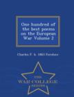 Image for One Hundred of the Best Poems on the European War Volume 2 - War College Series