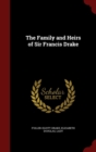 Image for The Family and Heirs of Sir Francis Drake