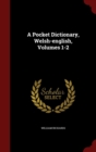 Image for A Pocket Dictionary, Welsh-english, Volumes 1-2
