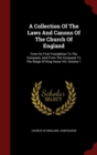 Image for A Collection Of The Laws And Canons Of The Church Of England