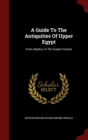 Image for A Guide To The Antiquities Of Upper Egypt