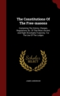 Image for The Constitutions Of The Free-masons