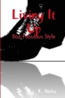 Image for Living It Up: Boz-Fabulous Style