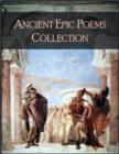Image for Ancient Epic Poems Collection: The 1001 Beloved Books Collection, Volume 4/100 - Epic of Gilgamesh, Ramayana, Mahabharata, Iliad, Odyssey, Aeneid, Kalevala, Beowulf, Song of Nibelungs.