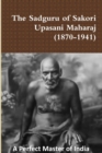 Image for The Sadguru of Sakori - Upasani Maharaj