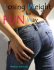 Image for Losing Weight the Fun Way