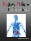 Image for Kidney Failure the Silent Killer