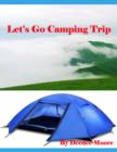 Image for Let&#39;s Go Camping Trip