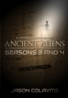 Image for A Critical Companion to Ancient Aliens Seasons 3 and 4: Unauthorized