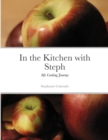 Image for In the Kitchen with Steph