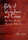 Image for Paths of Wickedness and Crime