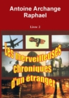 Image for Les Merveilleuses Chroniques D&#39;un Etranger, Livre 2