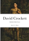 Image for David Crockett : Burkholder Media Classics