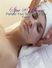 Image for Spa @ Home - Pamper Your Skin With a Spa Facial