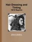 Image for Hair Dressing and Tinting 1915 Reprint