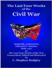 Image for Last Four Weeks of the Civil War