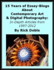 Image for 15 Years of Essay-Blogs About Contemporary Art &amp; Digital Photography: In-Depth Articles from 1997-2012