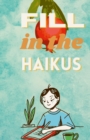 Image for Fill In The Haikus