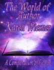 Image for World of Author Karen Wiesner: A Compendium of Fiction