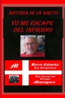 Image for Yo Me Le Escape Al Infierno