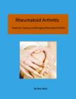 Image for Rheumatoid Arthritis - Treatment, Coping, and Managing Rheumatoid Arthritis
