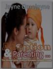Image for Adoption and Parenting: The Ultimate Insider Guide to a Successful Adoption Process
