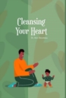 Image for CLEANSING YOUR HEART - Book 2