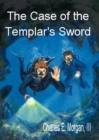 Image for Case of the Templar&#39;s Sword