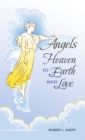 Image for Angels Heaven to Earth with Love