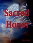 Image for Sacred Honor