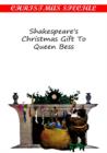 Image for Shakespeare&#39;s Christmas Gift To Queen Bess