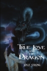 Image for True Love and the Dragon