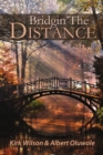 Image for Bridgin&#39; The Distance