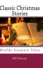 Image for Classic Christmas Stories: Worlds Greatest Tales