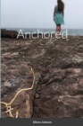 Image for Anchored