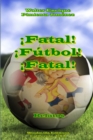 Image for !Fatal! !Futbol! !Fatal!