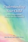 Image for Understanding Your Child: A Four Temperaments Guide for Effective Parenting