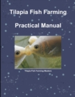 Image for Tilapia Fish Farming Practical Manual